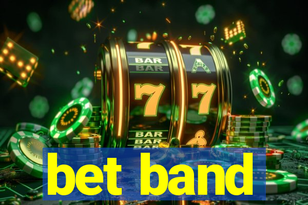 bet band